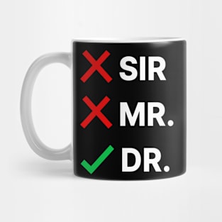 PhD Graduation T-Shirt Mug